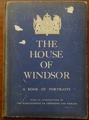 The House of Windsor. A Book of Portraits. 1937. 1st Edition