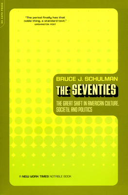 Immagine del venditore per The Seventies: The Great Shift in American Culture, Society, and Politics (Paperback or Softback) venduto da BargainBookStores