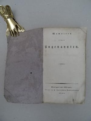 Memoiren einer Ungenannten. Stuttgart und Tübingen, Cotta, 1831. 1 Blatt, 325 Seiten. Kl.-8°. Mod...