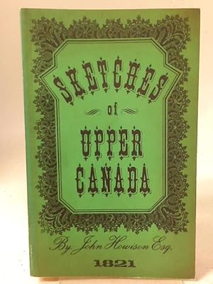 Bild des Verkufers fr Sketches Of Upper Canada. zum Verkauf von World of Rare Books