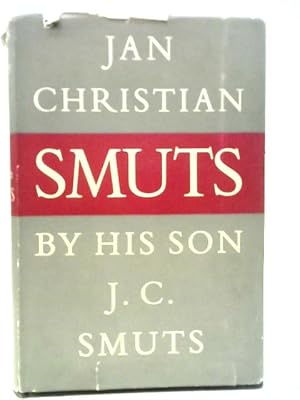 Bild des Verkufers fr Jan Christian Smuts: A Biography zum Verkauf von World of Rare Books