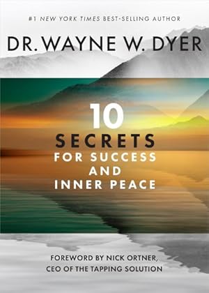 Bild des Verkufers fr 10 Secrets for Success and Inner Peace zum Verkauf von GreatBookPrices