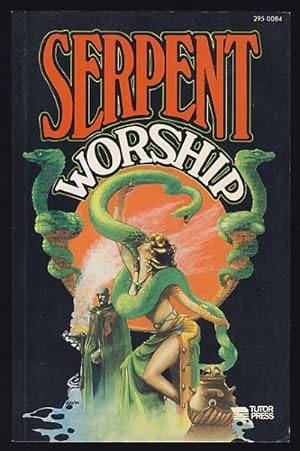 The Rites and Mysteries Connected with the Origin, Rise, and Development of Serpent Worship in Va...