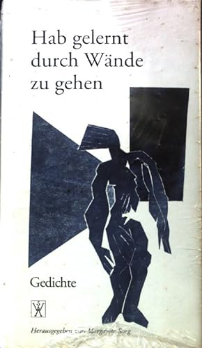 Seller image for Hab gelernt durch Wnde zu gehen : Gedichte. for sale by books4less (Versandantiquariat Petra Gros GmbH & Co. KG)