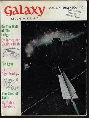 Image du vendeur pour GALAXY Magazine: June 1962 mis en vente par Books from the Crypt