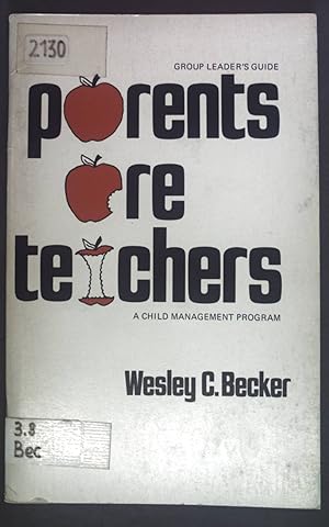 Seller image for Parents Are Teachers: A Child Management Program. for sale by books4less (Versandantiquariat Petra Gros GmbH & Co. KG)