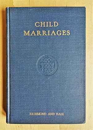 MARY E. RICHMOND - CHILD MARRIAGES **SIGNED INSCRIBED & DATED** Important and Influential SOCIAL ...