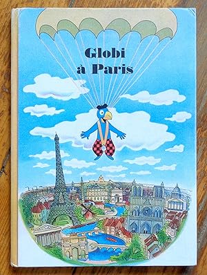 Seller image for Globi  Paris. for sale by La Bergerie