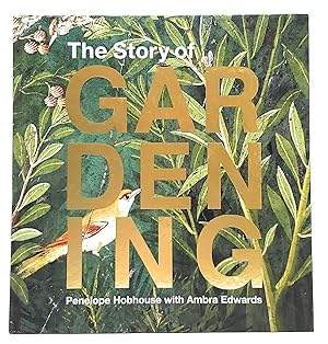 The Story of Gardening