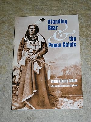 Imagen del vendedor de Standing Bear and the Ponca Chiefs (Bison books) a la venta por Neo Books
