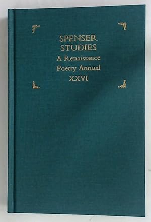 Bild des Verkufers fr Spenser Studies. A Renaissance Poetry Annual. Volume XXVI. zum Verkauf von Plurabelle Books Ltd