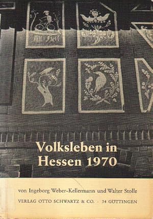 Bild des Verkufers fr Volksleben in Hessen 1970. zum Verkauf von Versandantiquariat Boller
