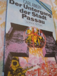 Der Untergang der Stadt Passau Science Fiction-Roman