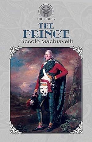 Bild des Verkufers fr The Prince (Throne Classics) zum Verkauf von WeBuyBooks