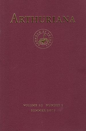 Seller image for Arthuriana Volume 23 Number 2 Summer 2013: Papers from the XXIII Triennial International Arthurian Society Conference University of Bristol, United Kingdom July 25-30. 2011 II Merlin, 2013 for sale by Clausen Books, RMABA