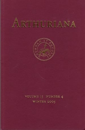 Bild des Verkufers fr Arthuriana Volume 15 Number 4 Winter 2005: Teaching Arthurian Materials zum Verkauf von Clausen Books, RMABA