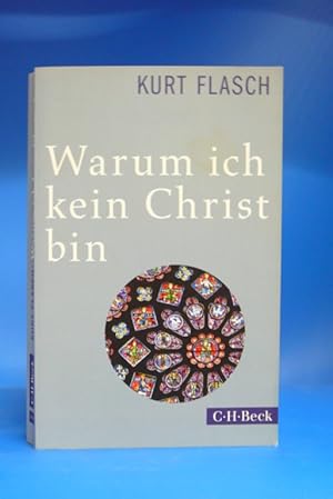 Bild des Verkufers fr Warum ich kein Christ bin. - Bericht und Argumentation. zum Verkauf von Buch- und Kunsthandlung Wilms Am Markt Wilms e.K.