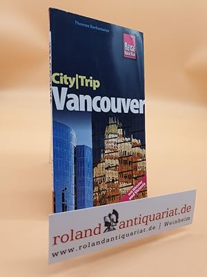Vancouver : mit Whistler und Victoria / Thomas Barkemeier. [Hrsg.: Klaus Werner] / Reise-Know-how...