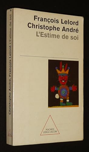 Seller image for L'Estime de soi : S'aimer pour mieux vivre avec les autres for sale by Abraxas-libris