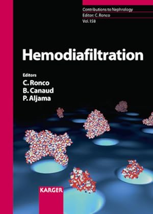 Bild des Verkufers fr Hemodiafiltration : 11 tables. (=Contributions to Nephrology ; Vol. 158). zum Verkauf von Antiquariat Thomas Haker GmbH & Co. KG