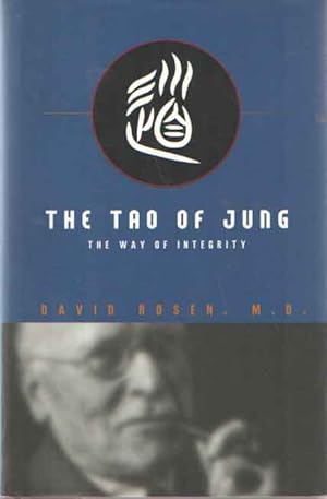 Seller image for The Tao of Jung: The Way of Integrity for sale by Bij tij en ontij ...