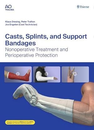 Seller image for Casts, Splints, and Support Bandages for sale by BuchWeltWeit Ludwig Meier e.K.