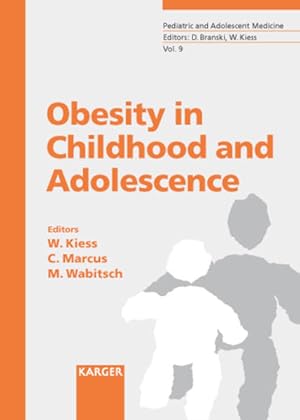 Bild des Verkufers fr Obesity in childhood and adolescence. (= Pediatric and adolescent medicine ; Vol. 9). zum Verkauf von Antiquariat Thomas Haker GmbH & Co. KG