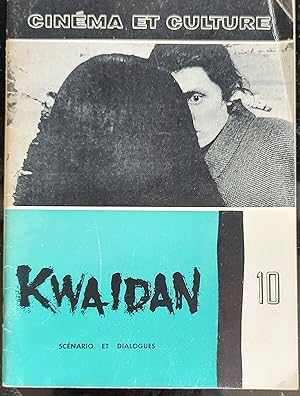 Kwaidan Scenario Et Dialogues