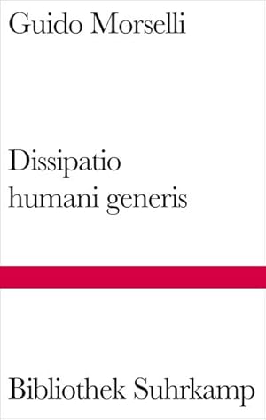 Immagine del venditore per Dissipatio humani generis : Roman venduto da AHA-BUCH GmbH