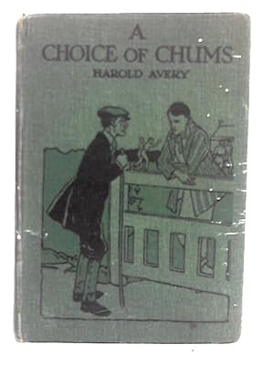 Imagen del vendedor de A Choice of Chums a la venta por World of Rare Books