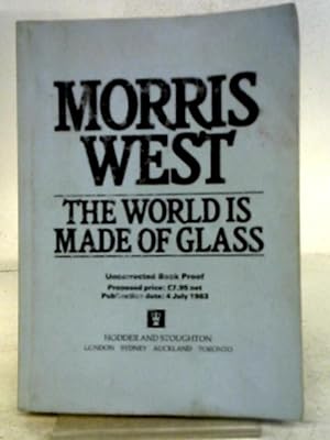 Seller image for The World is Made of Glass - English Uncorrected Proof Copy for sale by World of Rare Books