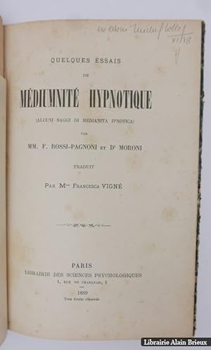 Immagine del venditore per Quelques essais de mdiumnit hypnotique (Alcuni saggi di medianit ipnotica) venduto da Librairie Alain Brieux