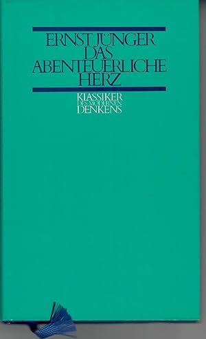 Immagine del venditore per Das abenteuerliche Herz - Zweite Fassung - Figuren und Capriccios; Mit einem Nachwort von Wolf Jobst Siedler - Klassiker des modernen Denkens - Herausgegeben von Joachim Fest und Wolf Jobst Siedler venduto da Walter Gottfried