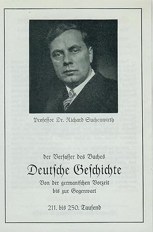 Seller image for Werbeprospekt Buchhandel: Professor Dr. Richard Suchenwirth der Verfasser des Buches Deutsche Geschichte - Von der germanischen Vorzeit bis zur Gegenwart; Vorstellung von drei Bchern for sale by Walter Gottfried