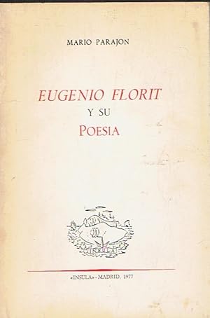 Immagine del venditore per EUGENIO FLORIT Y SU POESA venduto da Librera Torren de Rueda