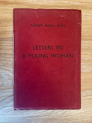 Letters to a young woman. Transl. by K. W. Maurer. London, Langley & Sons,.