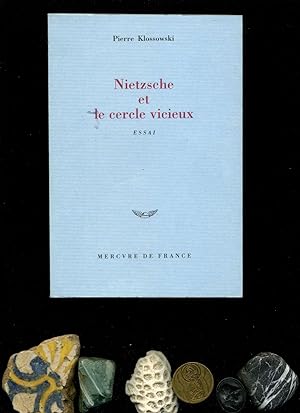 Nietzsche et le cercle vicieux. Französisch Ausgabe.
