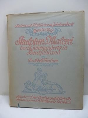 Bild des Verkufers fr Skulptur und Malerei des 18. Jahrhunderts in Deutschland - Handbuch der Kunstwissenschaft - Begrndet von Fritz Burger - Fortgefhrt von A. E. Brinckmann ; zum Verkauf von Allguer Online Antiquariat