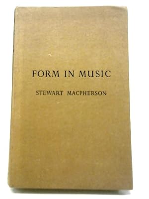 Imagen del vendedor de Form in Music a la venta por World of Rare Books