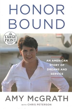 Seller image for Honor Bound : An American Story of Dreams and Service for sale by GreatBookPricesUK