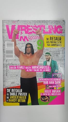 Imagen del vendedor de Revista lucha libre: Wrestling Magazine ao II nr 9. NO ESTA INCLUIDO EL POSTER. Entrevista exclusiva a Rob Van Dam, Hulk Hogan el mito de Wrestling a la venta por El Boletin