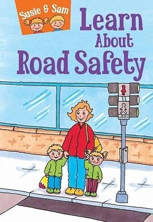 Bild des Verkufers fr Susie and Sam Learn About Road Safety (Hardcover) zum Verkauf von Grand Eagle Retail