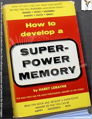 How to Develop a Super-Power Memory