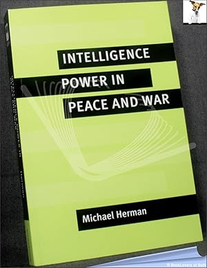 Immagine del venditore per Intelligence Power in Peace and War . venduto da BookLovers of Bath