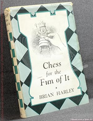 Chess for the Fun of It