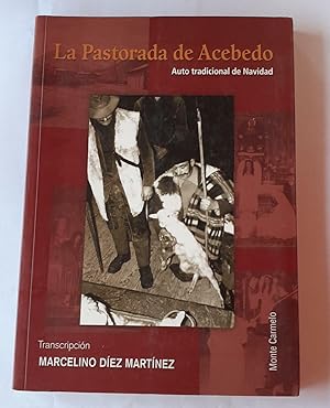 Imagen del vendedor de La Pastorada de Acebedo a la venta por librisaggi