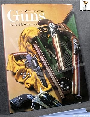 Bild des Verkufers fr The World's Great Guns zum Verkauf von BookLovers of Bath