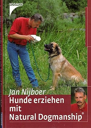 Bild des Verkufers fr Hunde erziehen mit Natural Dogmanship zum Verkauf von Paderbuch e.Kfm. Inh. Ralf R. Eichmann
