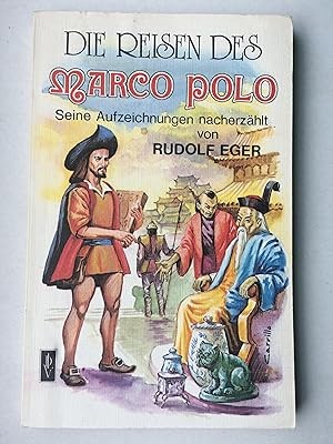 Image du vendeur pour Die Reisen des Marco Polo Seine Aufzeichnungen nacherzhlt mis en vente par Bildungsbuch