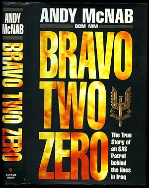 Seller image for Bravo Two Zero | The True Story of an SAS Patrol Behind the Lines in Iraq for sale by Little Stour Books PBFA Member